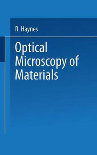 Cover image for Optical Microscopy of Materials