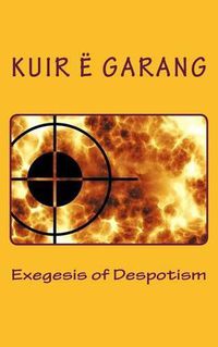 Cover image for Exegesis of Despotism