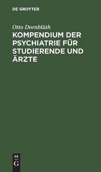 Cover image for Kompendium Der Psychiatrie Fur Studierende Und AErzte