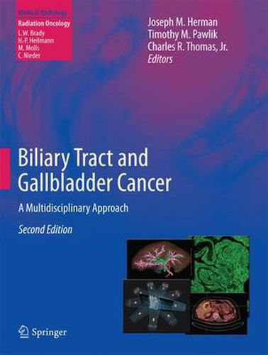 Biliary Tract and Gallbladder Cancer: A Multidisciplinary Approach