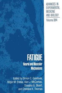 Cover image for Fatigue: Neural and Muscular Mechanisms