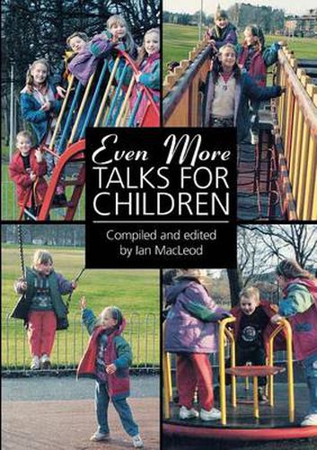 Cover image for Even More Talks for Children