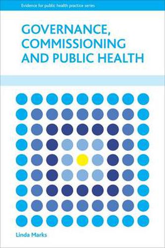 Cover image for Governance, Commissioning and Public Health