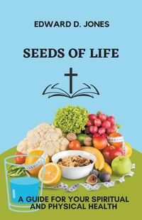 Cover image for Seeds of Life