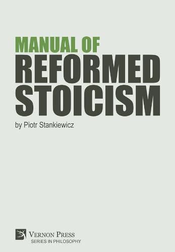 Cover image for Manual of Reformed Stoicism