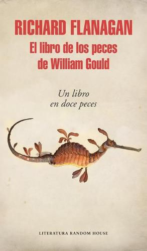 El Libro de Los Peces de William Gould / Gould's Book of Fish