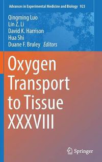 Cover image for Oxygen Transport to Tissue XXXVIII