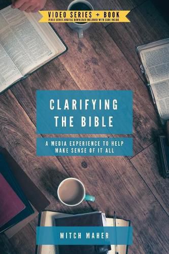 Cover image for Clarifying the Bible: A Media Experience to Help Make Sense of It All