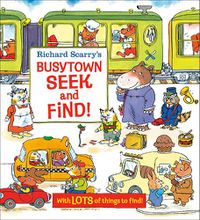 Cover image for Richard Scarry's Busytown Seek and Find!