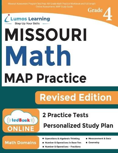 Cover image for Missouri Assessment Program Test Prep: 4th Grade Math Practice Workbook and Full-length Online Assessments: MAP Study Guide