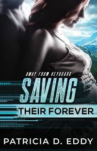 Cover image for Saving Their Forever