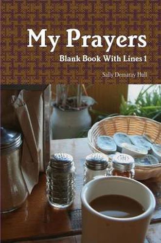 Cover image for My Prayers Blank Book With Lines 1