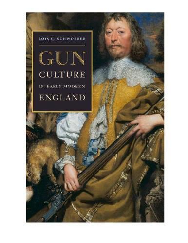 Cover image for Gun Culture in Early Modern England