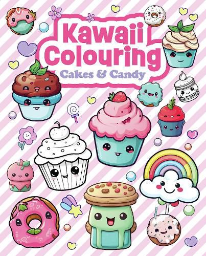 Cover image for Kawaii Colouring: Cakes & Candy