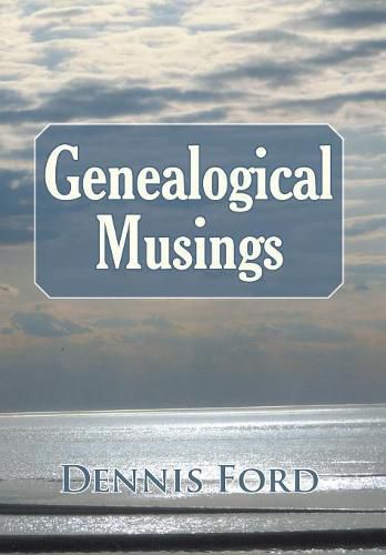 Cover image for Genealogical Musings