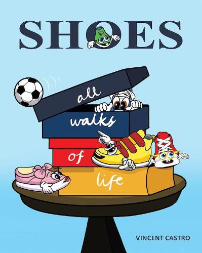 Cover image for Shoes: All Walks of Life
