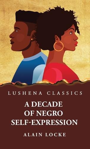 A Decade of Negro Self-Expression