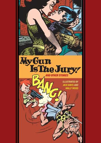 Cover image for My Gun Is The Jury And Other Stories
