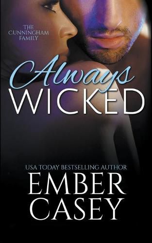 Cover image for Always Wicked: A Cunningham Family Novel