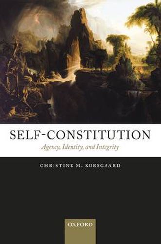 Cover image for Self-Constitution: Agency, Identity, and Integrity