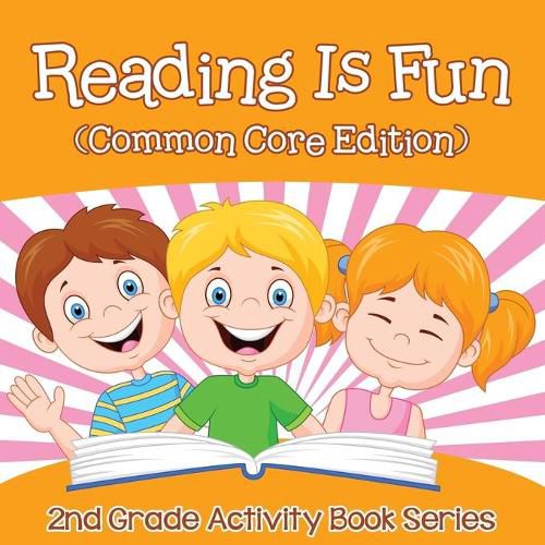 Cover image for Reading Is Fun (Common Core Edition): 2nd Grade Activity Book Series