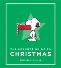 Cover image for The Peanuts Guide to Christmas