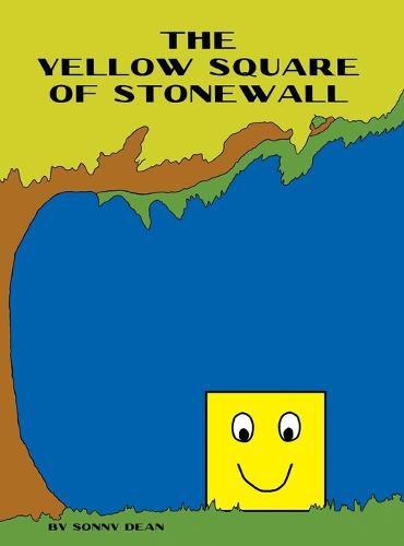 Cover image for The Yellow Square of Stonewall