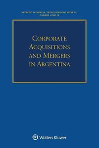 Cover image for Corporate Acquisitions and Mergers in Argentina