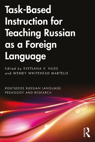 Cover image for Task-Based Instruction for Teaching Russian as a Foreign Language