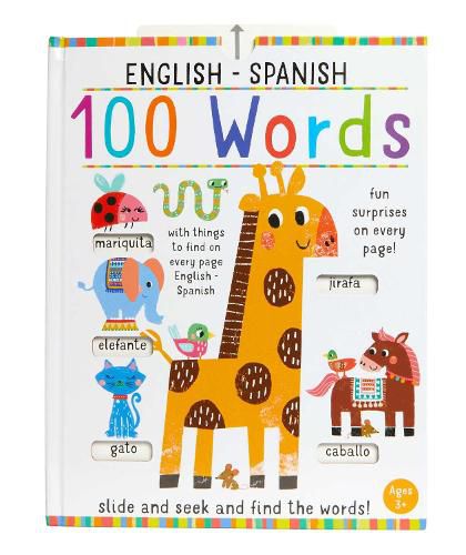 Slide and Seek: 100 Words English-Spanish