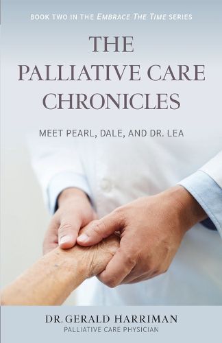 Cover image for The Palliative Care Chronicles