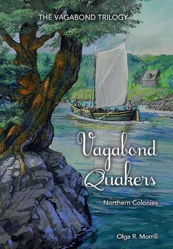Cover image for Vagabond Quakers: Northern Colonies