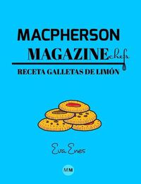 Cover image for Macpherson Magazine Chef's - Receta Galletas de limon