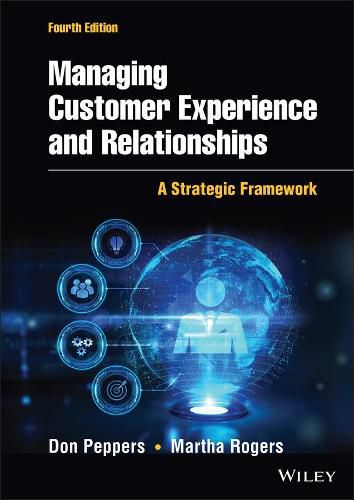 Cover image for Managing Customer Experience and Relationships: A Strategic Framework