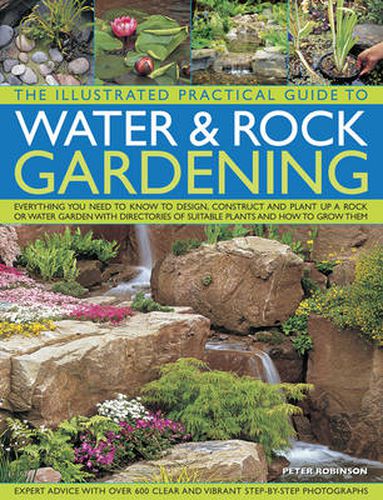 Illustrated Practical Guide to Water & Rock Gardening