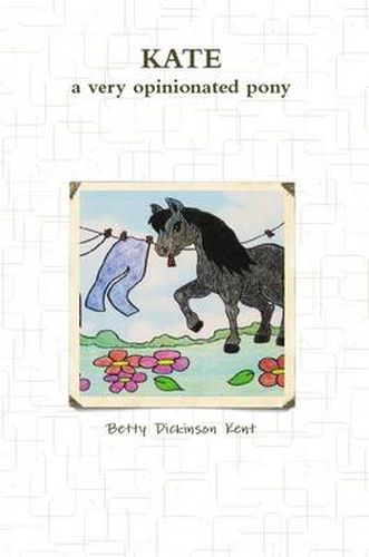 Cover image for Kate-A Very Opinionated Pony
