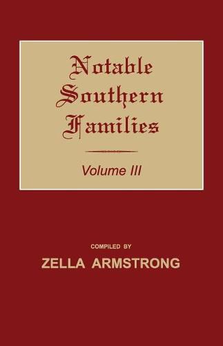 Cover image for Notable Southern Families. Volume III
