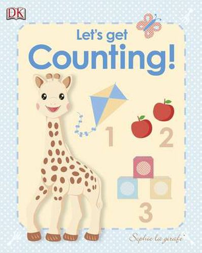My First Sophie la girafe: Let's Get Counting!