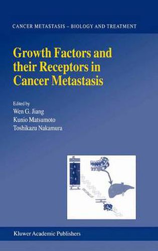 Cover image for Growth Factors and their Receptors in Cancer Metastasis