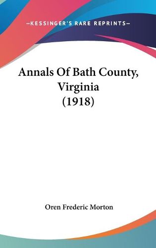 Cover image for Annals of Bath County, Virginia (1918)