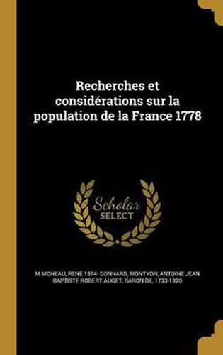 Cover image for Recherches Et Considerations Sur La Population de La France 1778