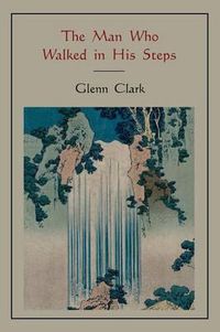 Cover image for The Man Who Walked in His Steps
