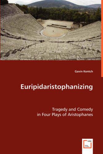 Cover image for Euripidaristophanizing