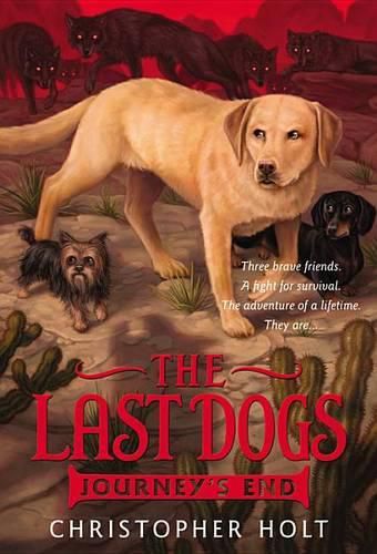 Cover image for The Last Dogs: Journey's End