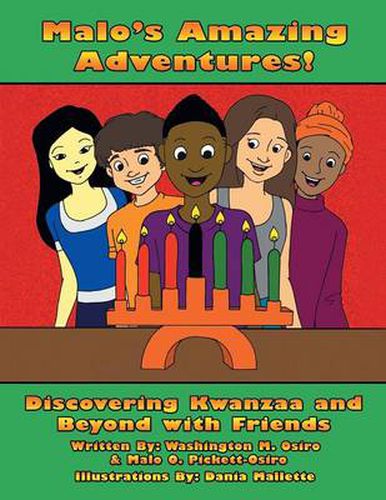 Cover image for Malo's Amazing Adventures!: Discovering Kwanzaa and Beyond with Friends