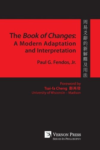 Cover image for The Book of Changes: A Modern Adaptation and Interpretation