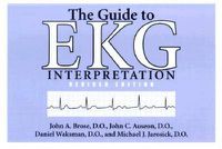 Cover image for The Guide to EKG Interpretation