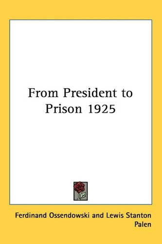 Cover image for From President to Prison 1925