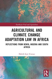 Cover image for Agricultural and Climate Change Adaptation Law in Africa