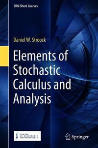 Cover image for Elements of Stochastic Calculus and Analysis